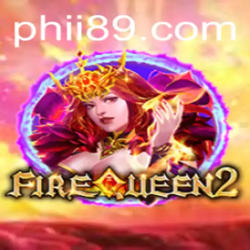 FireQueen2: Unveiling the Mysteries of the Game
